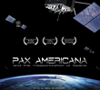 Pax Americana: A armamentização do espaço.