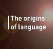 As Origens da Linguagem