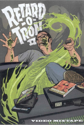 Poster 1 de Filme Retard-O-Tron: Volume 2 (2008)