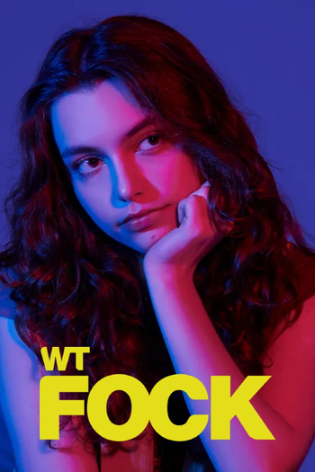 Poster de Franquia wtFOCK (2018)