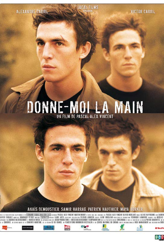 Poster 1 de Filme Donne-moi La Main (2008)