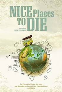 Nice Places to Die - Poster / Capa / Cartaz - Oficial 1