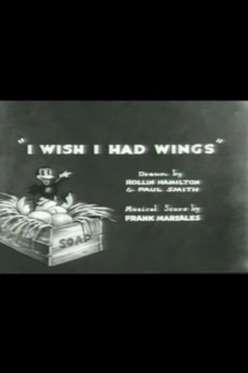 Poster de Curta I Wish I Had Wings (1932)