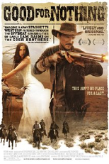 Homens em Conflito (Good for Nothing)