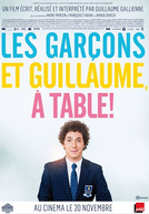 Eu, Mamãe e os Meninos (Les Garçons et Guillaume, à Table! )