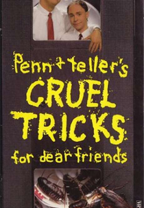 Cruel Tricks for Dear Friends (Cruel Tricks for Dear Friends)
