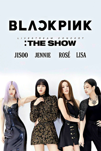  de Filme BLACKPINK: THE SHOW (2021)