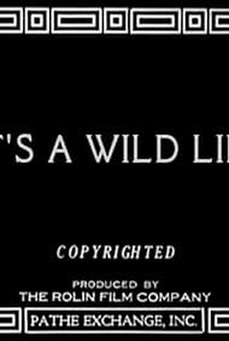 Poster 2 de Curta It's a Wild Life (1918)