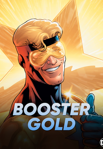 Booster Gold (1ª Temporada) (Booster Gold (Season 1))