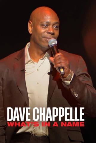 Poster 1 de Filme Dave Chappelle: Um Nome (2022)