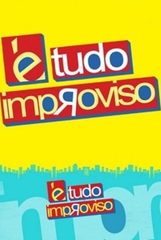 Poster 1 de TV É Tudo Improviso (4ª Temporada) (2014)