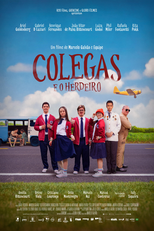 Colegas e o Herdeiro (Colegas e o Herdeiro)