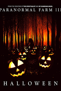 Paranormal Farm 3: Halloween - Poster / Capa / Cartaz - Oficial 1