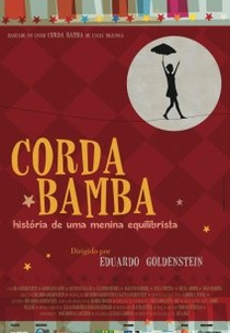 Corda Bamba - História De Uma Menina Equilibrista (Corda Bamba - História De Uma Menina Equilibrista)