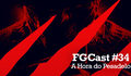 FGcast #34 - A Hora do Pesadelo 1 [Podcast]