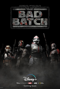 Star Wars: The Bad Batch (1ª Temporada) - Poster / Capa / Cartaz - Oficial 3
