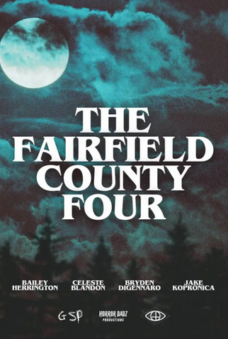 Poster 1 de Filme The Fairfield County Four (2024)