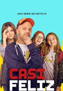 Quase Feliz (2ª Temporada) (Casi Feliz (2ª Temporada))