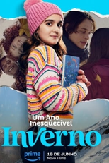 Um Ano Inesquecível - Inverno (Um Ano Inesquecível - Inverno)