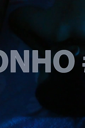 Poster de Curta Sonho #07 (2015)