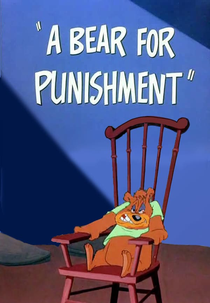 O Sofrimento do Papai Urso (A Bear for Punishment)