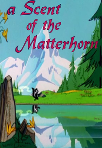 A Scent of the Matterhorn (A Scent of the Matterhorn)