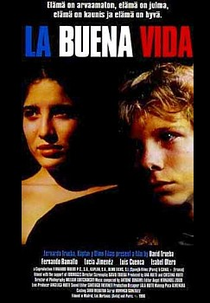 La Buena Vida  (La buena vida )