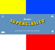 El Otro Superclásico - El Documental