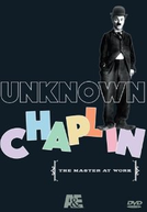 O Chaplin que Ninguém Viu (The Unknown Chaplin)