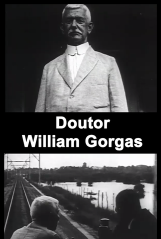 Poster 1 de Curta Doutor William Gorgas (1904)