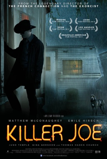 Killer Joe: Matador de Aluguel - Poster / Capa / Cartaz - Oficial 1