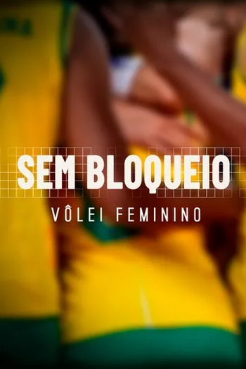 Poster de Série Sem Bloqueio (2022)