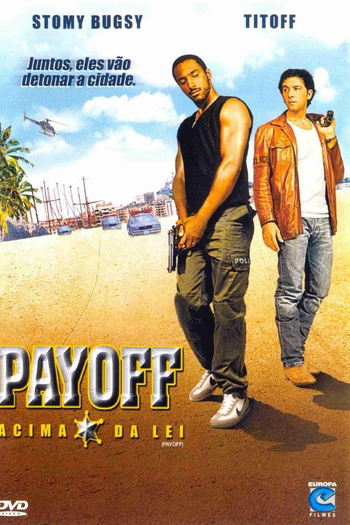 Poster de Filme Payoff - Acima da Lei (2003)