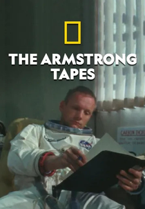 Neil Armstrong: A Verdadeira História (The Armstrong Tapes)