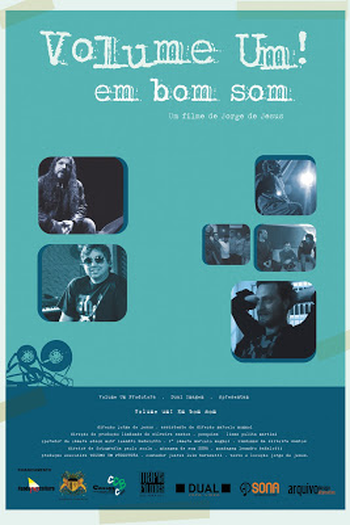 Poster de Filme Volume Um! Em Bom Som (2009)