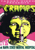The Cramps: Live at Napa State Mental Hospital (The Cramps: Live at Napa State Mental Hospital)