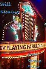 Still Kicking: The Fabulous Palm Springs Follies (Still Kicking: The Fabulous Palm Springs Follies)