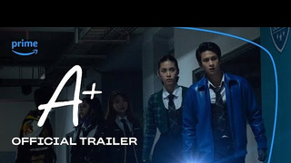 Trailer: Official Trailer A+ | 25 Mei 2023 di Prime Video