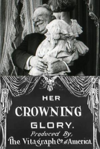 Poster 1 de Curta Her Crowning Glory (1911)