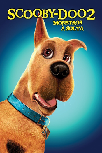  de Filme Scooby-Doo 2: Monstros à Solta (2004)