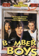 Bomber Boys: Uma Turma do Barulho (Captain Nuke and the Bomber Boys)
