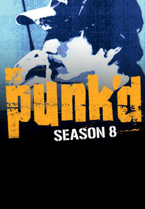 Punk'd (8ª Temporada) (Punk'd (Season 8))