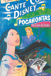 Cante com Disney - Pocahontas: As Cores do Vento - Poster / Capa / Cartaz - Oficial 1