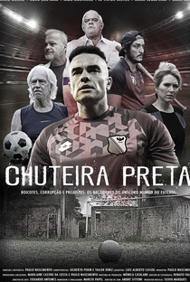 Chuteira Preta (1ª Temporada) - Poster / Capa / Cartaz - Oficial 1