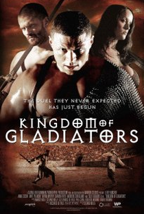 Reino dos Gladiadores - Poster / Capa / Cartaz - Oficial 1