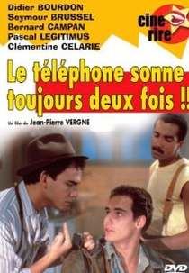 O Telefone Sempre Toca Duas Vezes (Le Telephone Sonne Toujours Deux Fois)