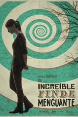 O Fim de Semana Minguante (El Increíble Finde Menguante)