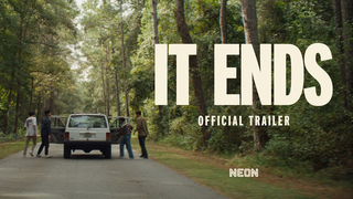 Trailer: It Ends - Official Trailer - In Theaters August 21