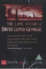 The Life Story of David Lloyd George (The Life Story of David Lloyd George)