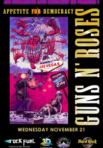 Guns N' Roses - Appetite For Democracy  Live From The Hard Rock Casino – Las Vegas (Guns N' Roses - Appetite For Democracy  Live From The Hard Rock Casino – Las Vegas)